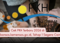 Cek PKH Terbaru 2026 di cekbansos.kemensos.go.id, Tahap 1 Segera Cair