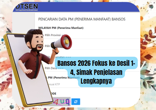 Bansos 2026 Fokus ke Desil 1–4, Simak Penjelasan Lengkapnya
