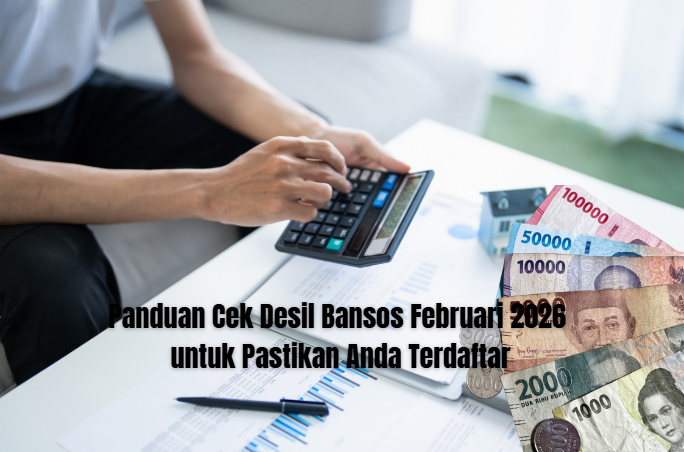 Panduan Cek Desil Bansos Februari 2026 untuk Pastikan Anda Terdaftar