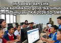Ini Jadwal dan Link pusmendik.kemdikbud.go.id/tka/simulasi_tka untuk Simulasi TKA 2026 SD-SMP