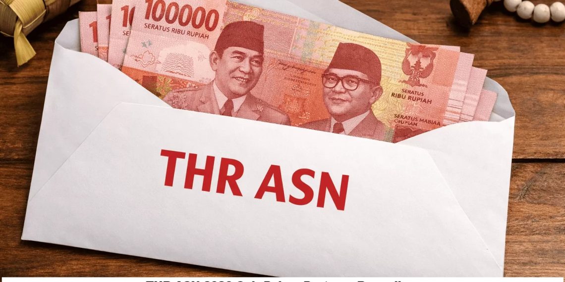 THR ASN 2026 Cair Pekan Pertama Ramadhan, Ini Jadwal Pencairannya