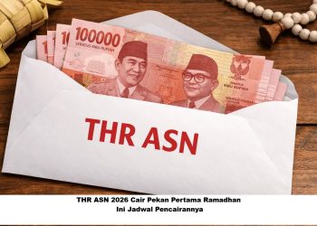 THR ASN 2026 Cair Pekan Pertama Ramadhan, Ini Jadwal Pencairannya