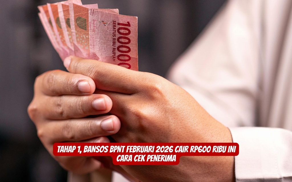 Tahap 1, Bansos BPNT Februari 2026 Cair Rp600 Ribu Ini Cara Cek Penerima