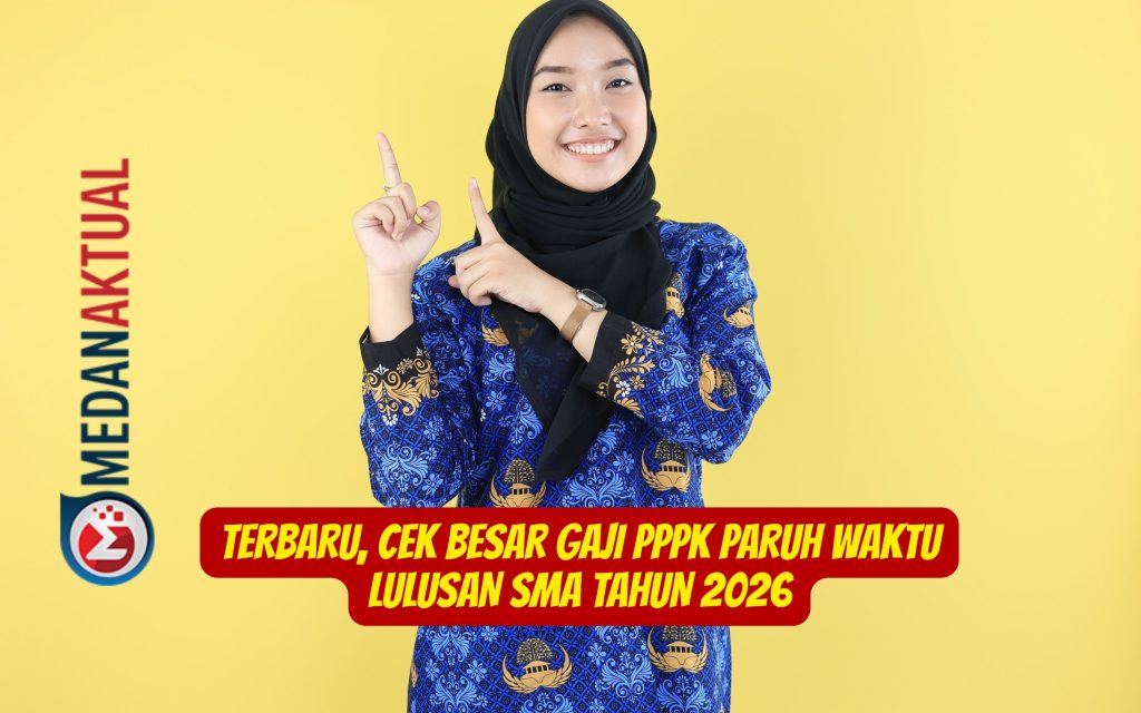 Terbaru, Cek Besar Gaji PPPK Paruh Waktu Lulusan SMA Tahun 2026