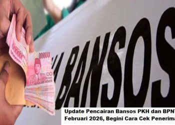 Update Pencairan Bansos PKH dan BPNT Februari 2026, Begini Cara Cek Penerima
