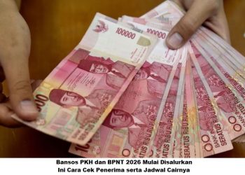 Bansos PKH dan BPNT 2026 Mulai Disalurkan, Ini Cara Cek Penerima serta Jadwal Cairnya