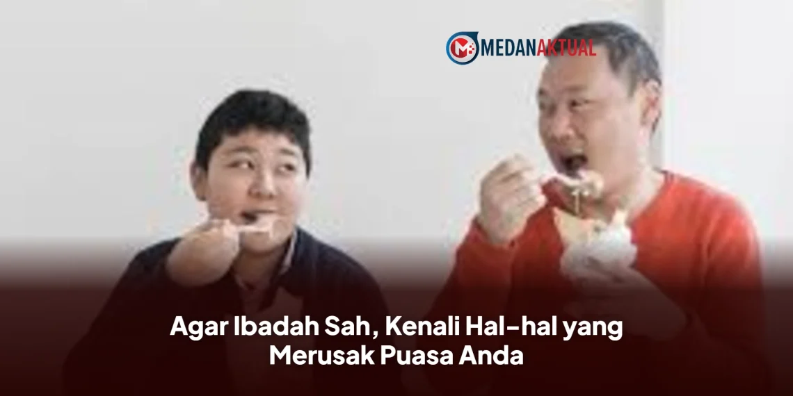 Agar Ibadah Sah, Kenali Hal-hal yang Merusak Puasa Anda