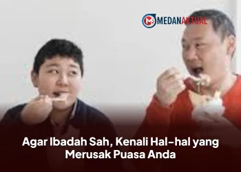 Agar Ibadah Sah, Kenali Hal-hal yang Merusak Puasa Anda