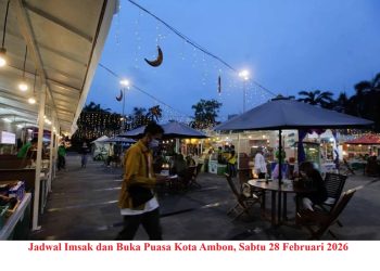 Jadwal Imsak dan Buka Puasa Kota Ambon, Sabtu 28 Februari 2026
