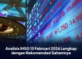 Analisis IHSG 13 Februari 2026 Lengkap dengan Rekomendasi Sahamnya