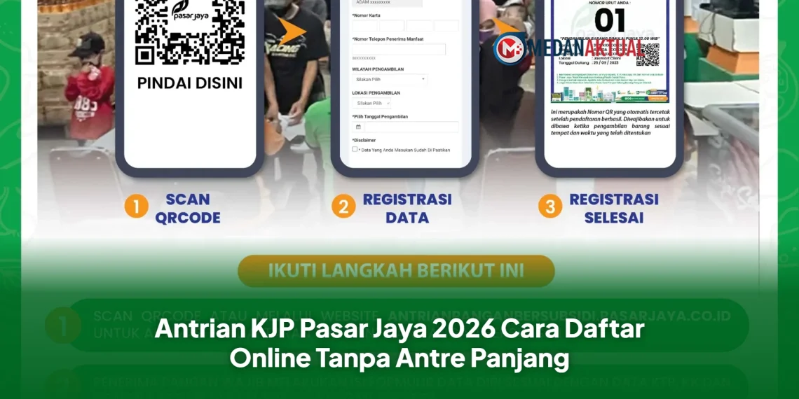 Antrian KJP Pasar Jaya 2026 Cara Daftar Online Tanpa Antre Panjang