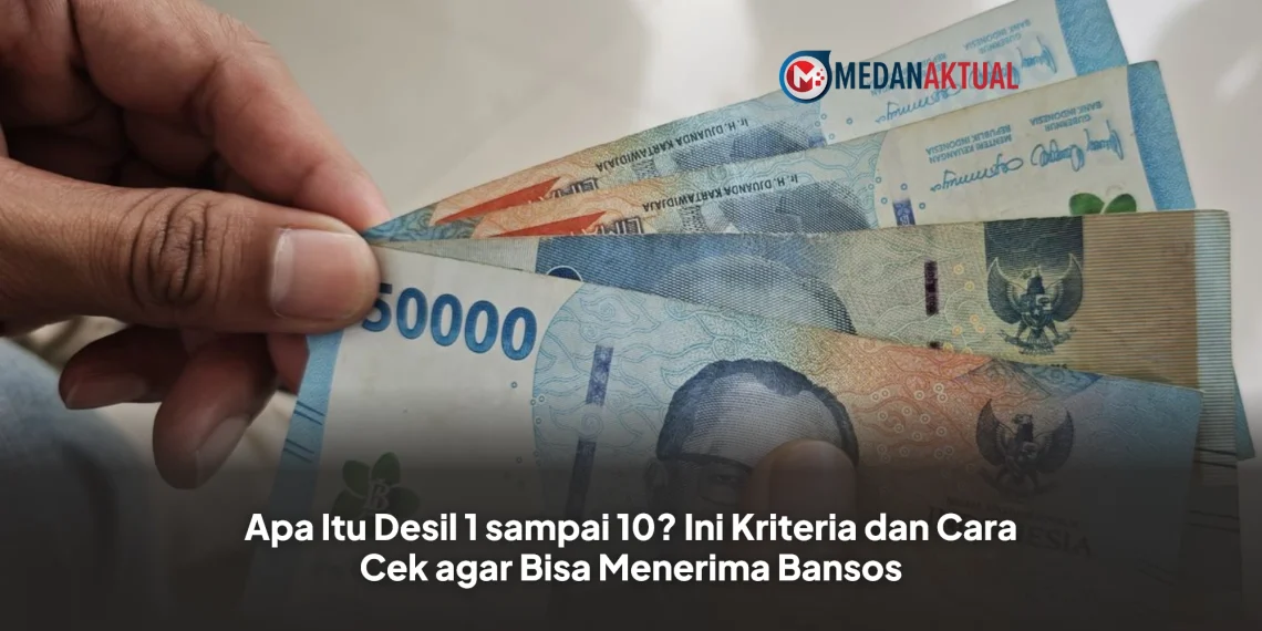Apa Itu Desil 1 sampai 10? Ini Kriteria dan Cara Cek agar Bisa Menerima Bansos