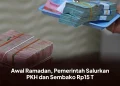 Awal Ramadan, Pemerintah Salurkan PKH dan Sembako Rp15 T