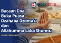 Bacaan Doa Buka Puasa Dzahaba Dzoma’u Arab dan Allahumma Laka Shumtu