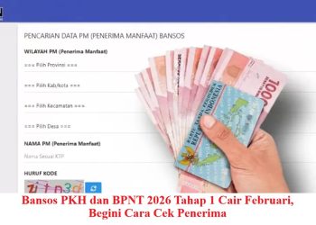 Bansos PKH dan BPNT 2026 Tahap 1 Cair Februari, Begini Cara Cek Penerima