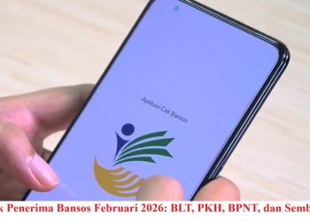 Cek Penerima Bansos Februari 2026: BLT, PKH, BPNT, dan Sembako
