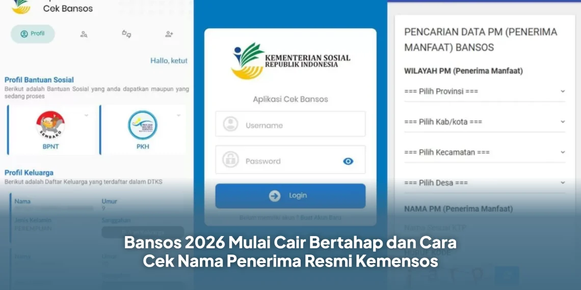 Bansos 2026 Mulai Cair Bertahap dan Cara Cek Nama Penerima Resmi Kemensos
