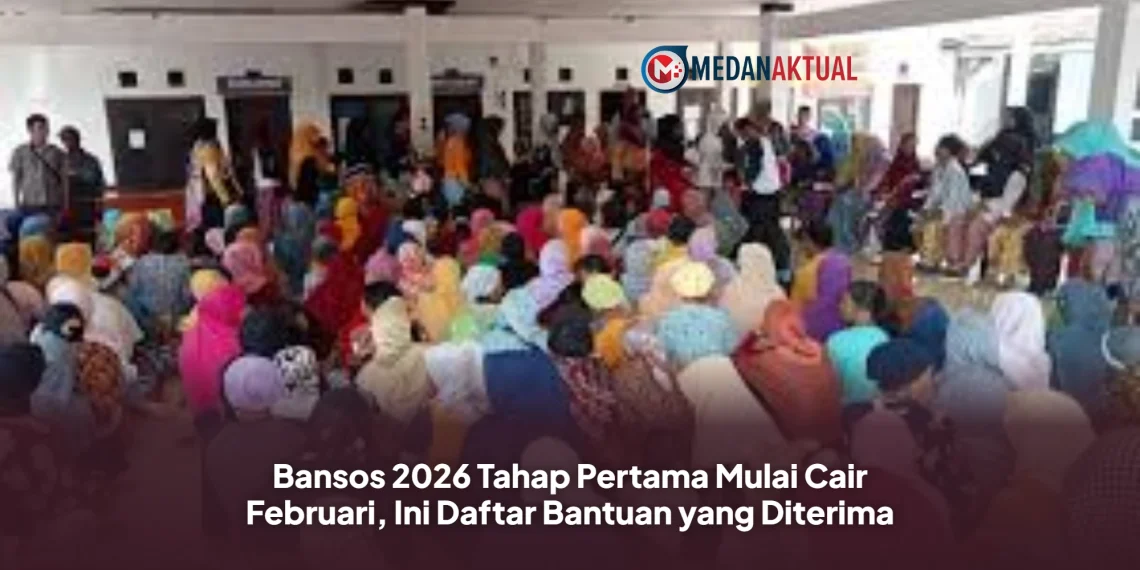 Bansos 2026 Tahap Pertama Mulai Cair Februari, Ini Daftar Bantuan yang Diterima