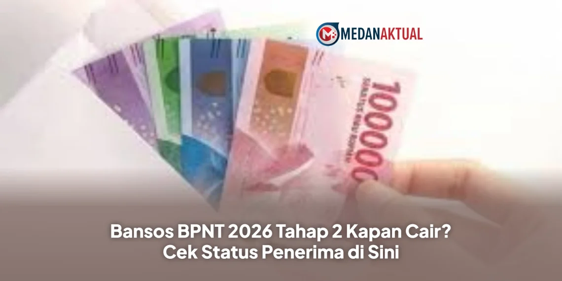 Bansos BPNT 2026 Tahap 2 Kapan Cair? Cek Status Penerima di Sini