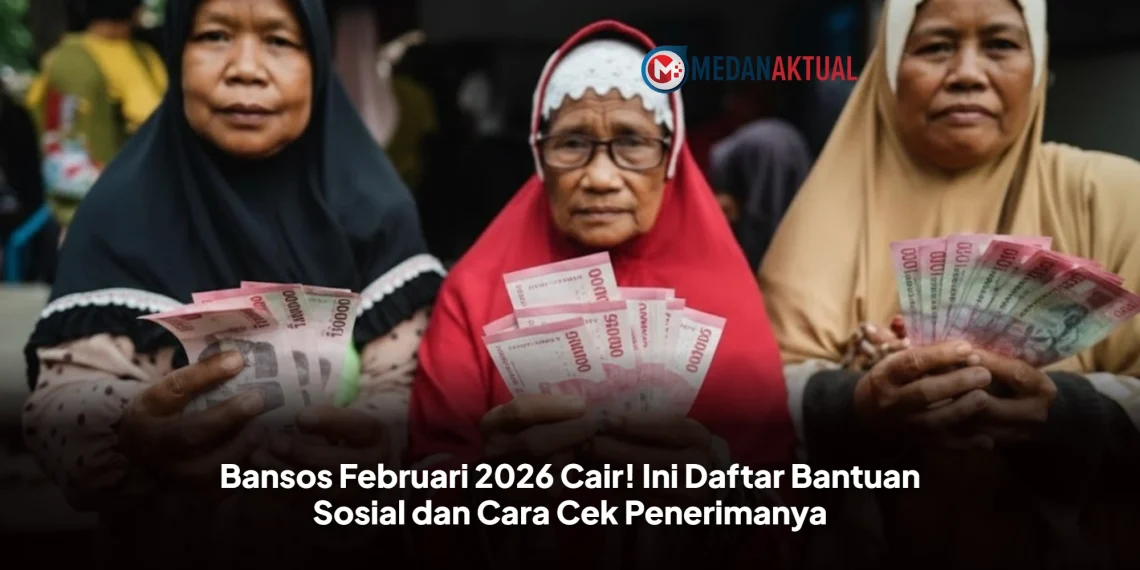 Bansos Februari 2026 Cair! Ini Daftar Bantuan Sosial dan Cara Cek Penerimanya