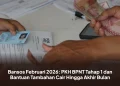 Bansos Februari 2026 : PKH BPNT Tahap 1 dan Bantuan Tambahan Cair Hingga Akhir Bulan
