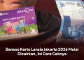 Bansos Kartu Lansia Jakarta 2026 Mulai Dicairkan, Ini Cara Ceknya