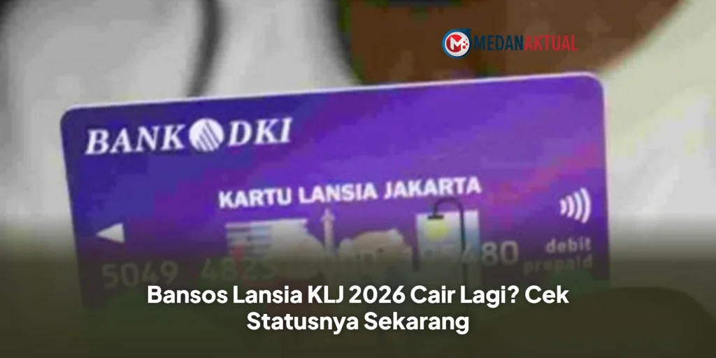 Bansos Lansia KLJ 2026 Cair Lagi? Cek Statusnya Sekarang