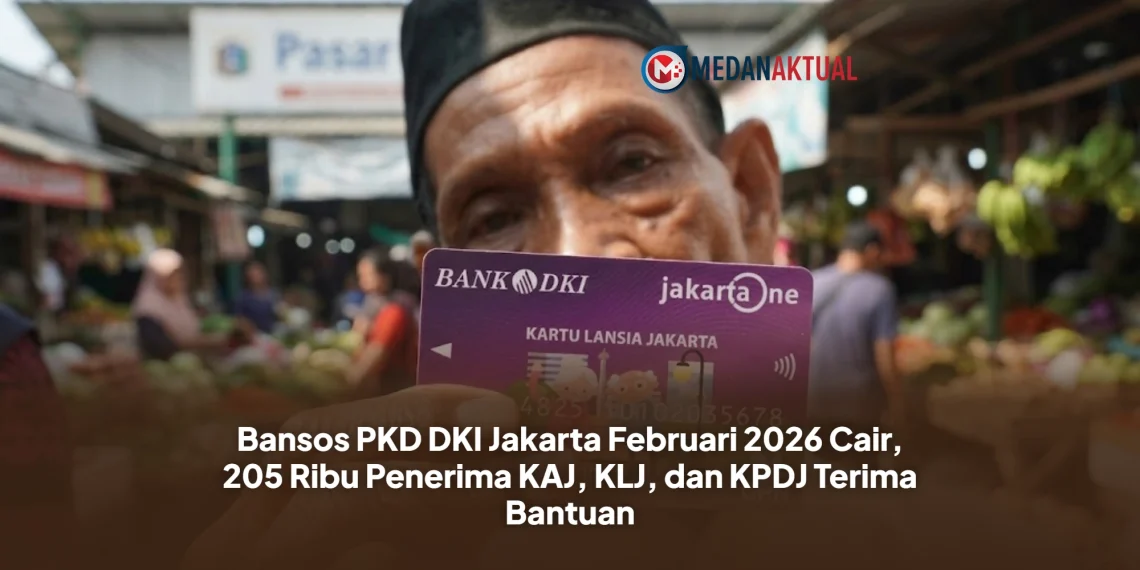 Bansos PKD DKI Jakarta Februari 2026 Cair, 205 Ribu Penerima KAJ, KLJ, dan KPDJ Terima Bantuan
