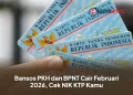 Bansos PKH dan BPNT Cair Februari 2026, Cek NIK KTP Kamu