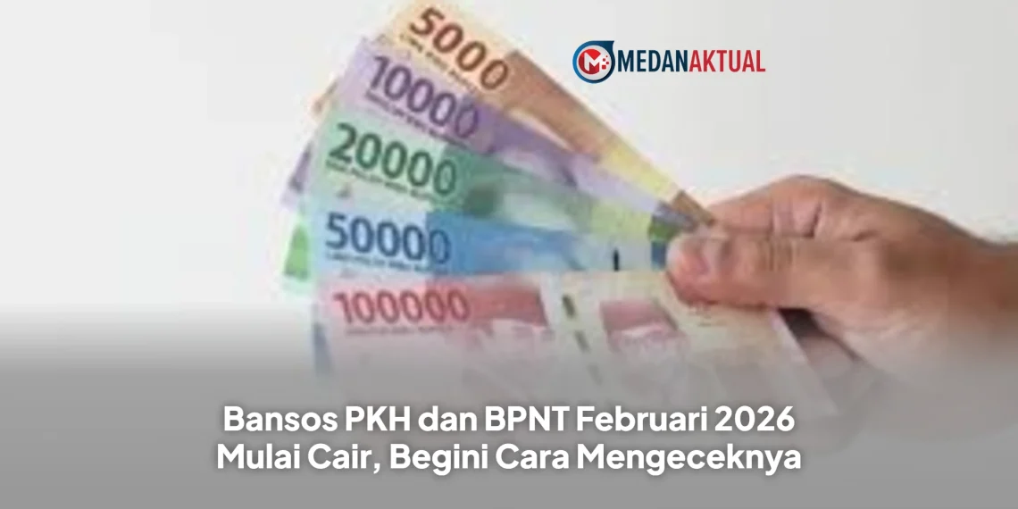Bansos PKH dan BPNT Februari 2026 Mulai Cair, Begini Cara Mengeceknya