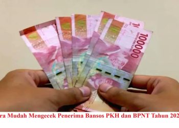 Cara Mudah Mengecek Penerima Bansos PKH dan BPNT Tahun 2026