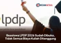 Beasiswa LPDP 2026 Sudah Dibuka, Tidak Semua Biaya Kuliah Ditanggung