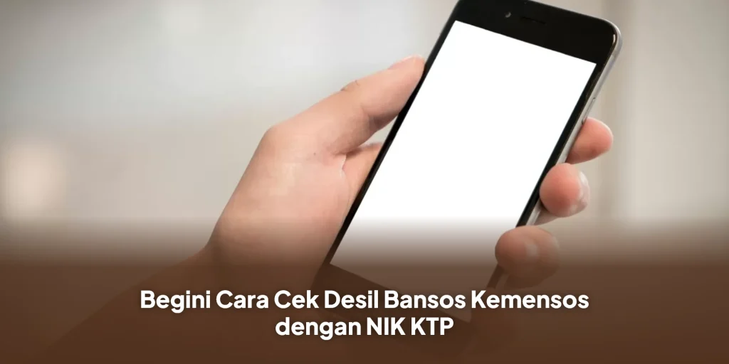 Begini Cara Cek Desil Bansos Kemensos dengan NIK KTP