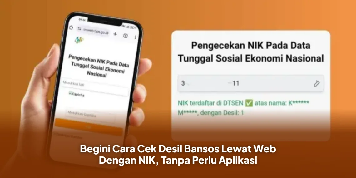Begini Cara Cek Desil Bansos Lewat Web Dengan NIK, Tanpa Perlu Aplikasi