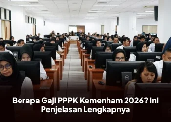 Berapa Gaji PPPK Kemenham 2026? Ini Penjelasan Lengkapnya