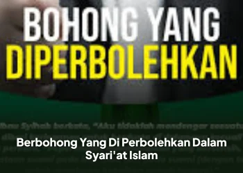 Berbohong Yang Di Perbolehkan Dalam Syari'at Islam