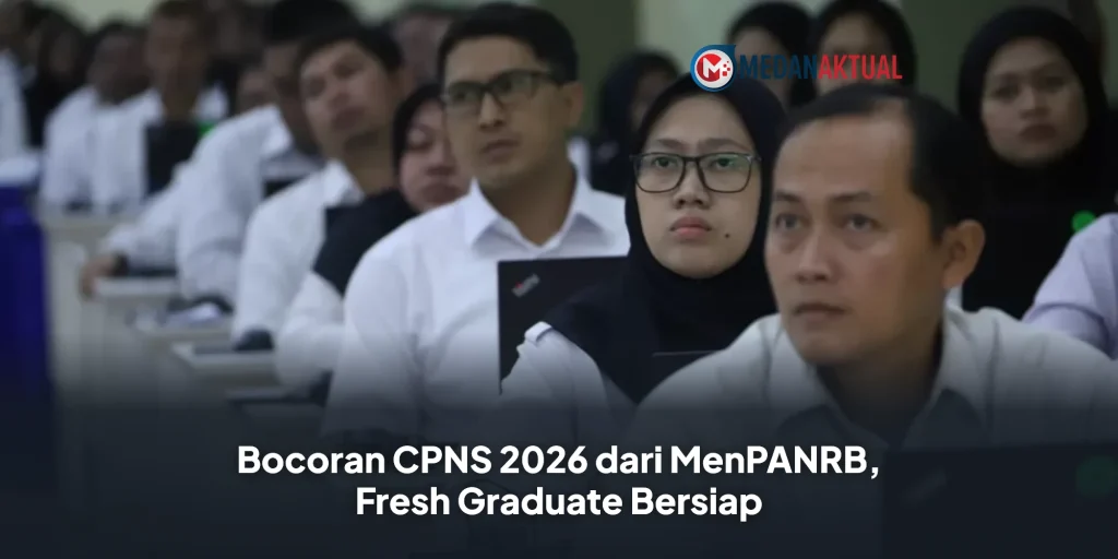 Bocoran CPNS 2026 dari MenPANRB, Fresh Graduate Bersiap