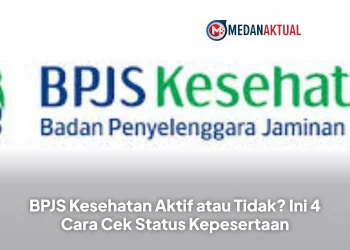 BPJS Kesehatan Aktif atau Tidak? Ini 4 Cara Cek Status Kepesertaan