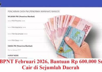 Cek BPNT Februari 2026, Bantuan Rp 600.000 Sudah Cair di Sejumlah Daerah