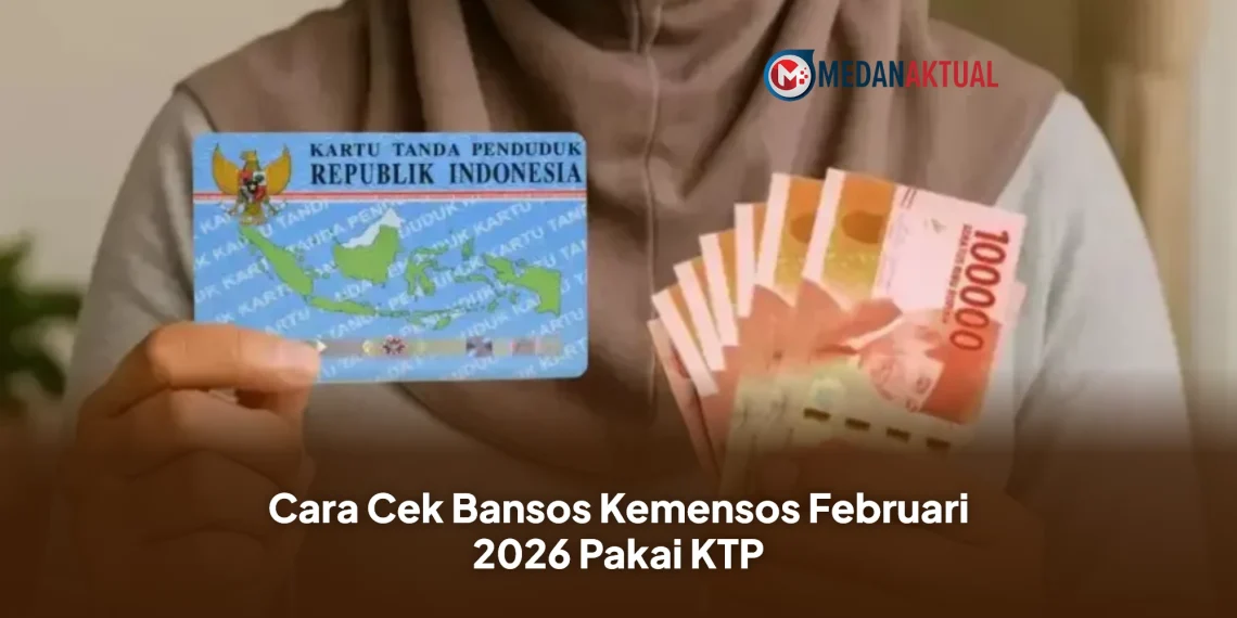 Cara Cek Bansos Kemensos Februari 2026 Pakai KTP