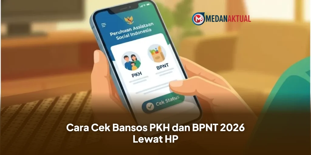 Cara Cek Bansos PKH dan BPNT 2026 Lewat HP