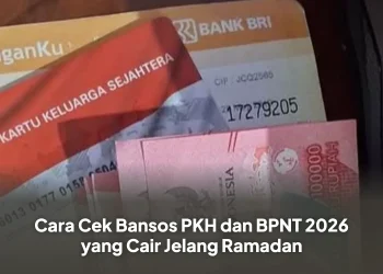 Cara Cek Bansos PKH dan BPNT 2026 yang Cair Jelang Ramadan