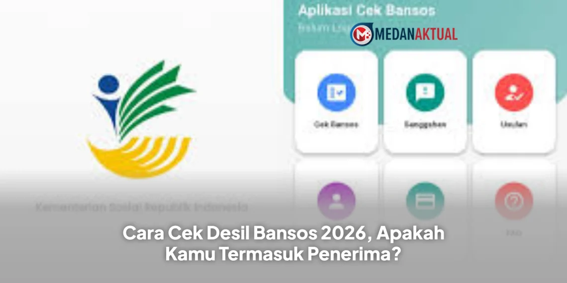 Cara Cek Desil Bansos 2026, Apakah Kamu Termasuk Penerima?