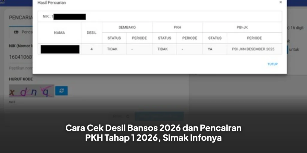 Cara Cek Desil Bansos 2026 dan Pencairan PKH Tahap 1 2026, Simak Infonya