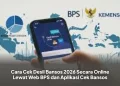 Cara Cek Desil Bansos 2026 Secara Online Lewat Web BPS dan Aplikasi Cek Bansos
