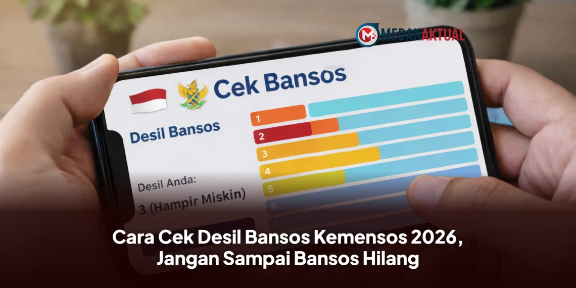 Cara Cek Desil Bansos Kemensos 2026, Jangan Sampai Bansos Hilang