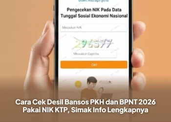 Cara Cek Desil Bansos PKH dan BPNT 2026 Pakai NIK KTP, Simak Info Lengkapnya