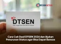 Cara Cek Desil DTSEN 2026 dan Ajukan Penurunan Status agar Bisa Dapat Bansos