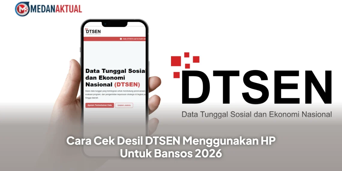 Cara Cek Desil DTSEN Menggunakan HP Untuk Bansos 2026