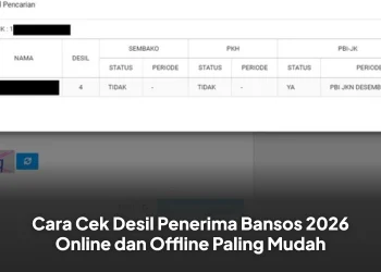 Cara Cek Desil Penerima Bansos 2026 Online dan Offline Paling Mudah